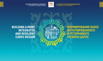 23rd CAREC Ministerial Conference – Building a More Integrated and Resilient CAREC Region