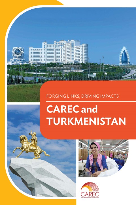 CAREC and Turkmenistan