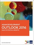 Asian Development Outlook 2016: Asia’s Potential Growth